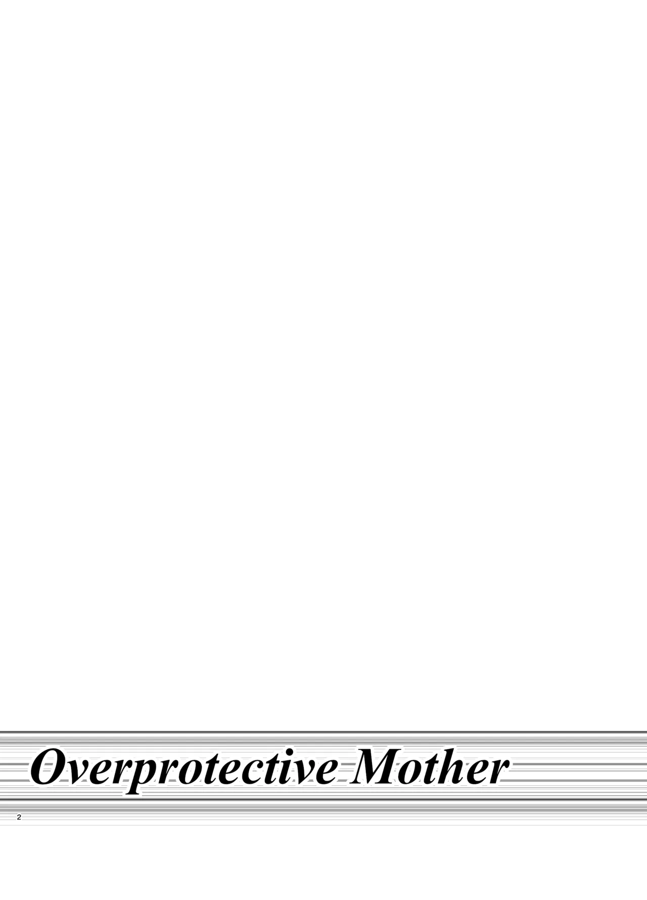 Kahogo mama | Overprotective Mother - Page 2